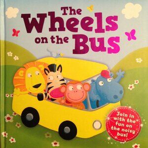 The Wheels On The Bus (Hothouse) Hardcover - Preloved Good